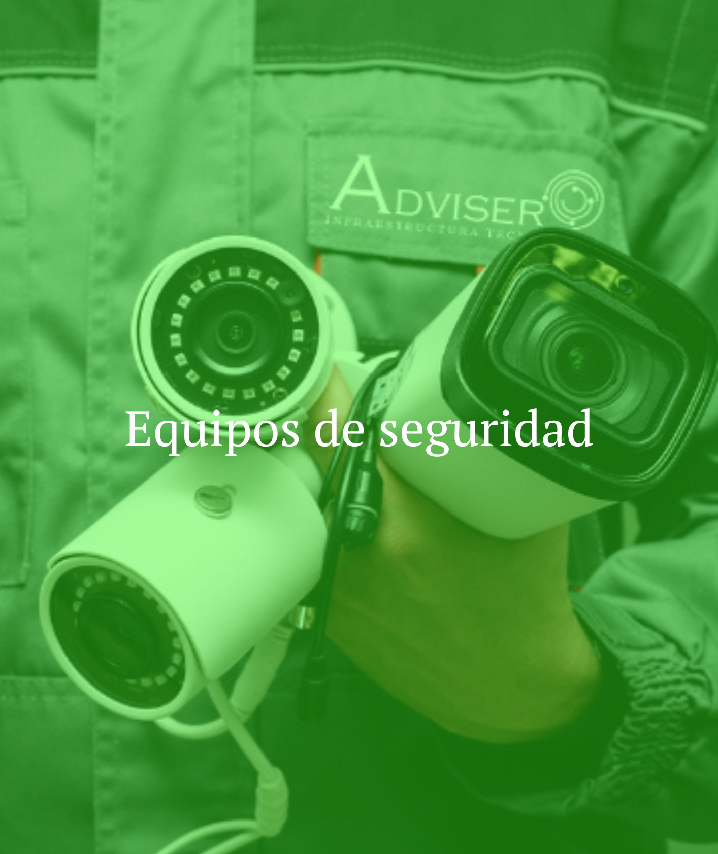Mantenimiento a equipos de seguridad ADVISER